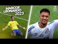 Marcos Leonardo ► Crazy Skills, Goals & Assists | 2023 HD