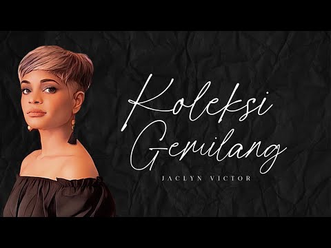 Jaclyn Victor - Koleksi Gemilang (Lirik)