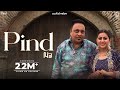 Pind (Official Video) : Sucha Rangila & Mandeep Mandy | New Punjabi Song 2024 | @AmarAudioOfficial