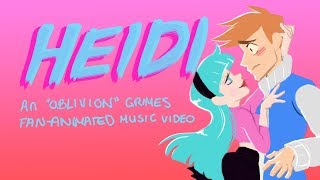 &quot;Heidi&quot; - Oblivion (Grimes) Fan-Animated Music Video