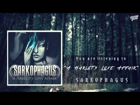 Sarkophagus - A Harlot's Love Affair (New Song!) [HQ] 2013