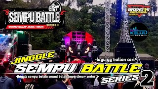 Download lagu DJ TRAP BATTLE SEMPU 2025 mp3 Download lagu DJ TRAP BATTLE SEMPU 2025 mp3