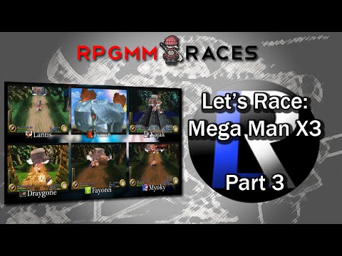 Let's Race: Mega Man X3 - Part 3 (Season 3, Game 1)