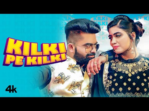 Kilki Pe Kilki — watch video