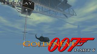 Let's Play: Goldeneye On The Xbox Series X - Part 6