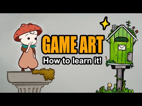 How to Learn Game Art!