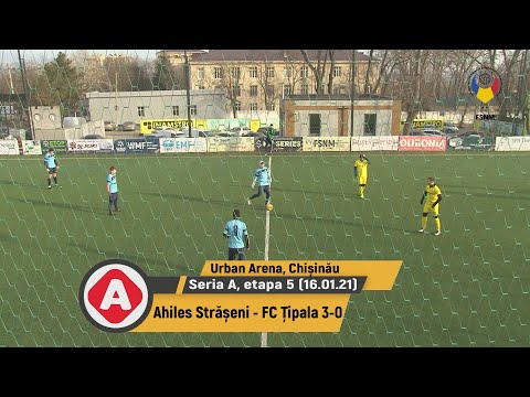(Goluri) Ahiles Strășeni - FC Țipala 3-0 (16.01.21) Seria A, etapa 5