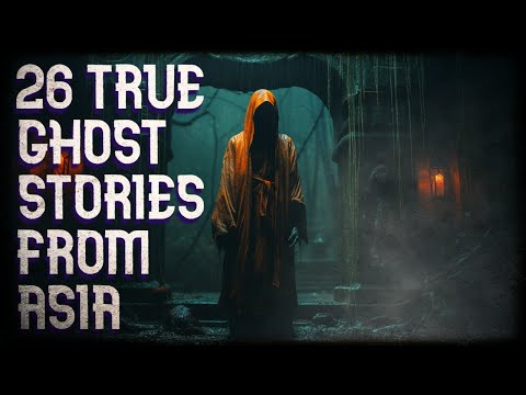 26 more true ghost stories from Asia (long compilation, black screen)