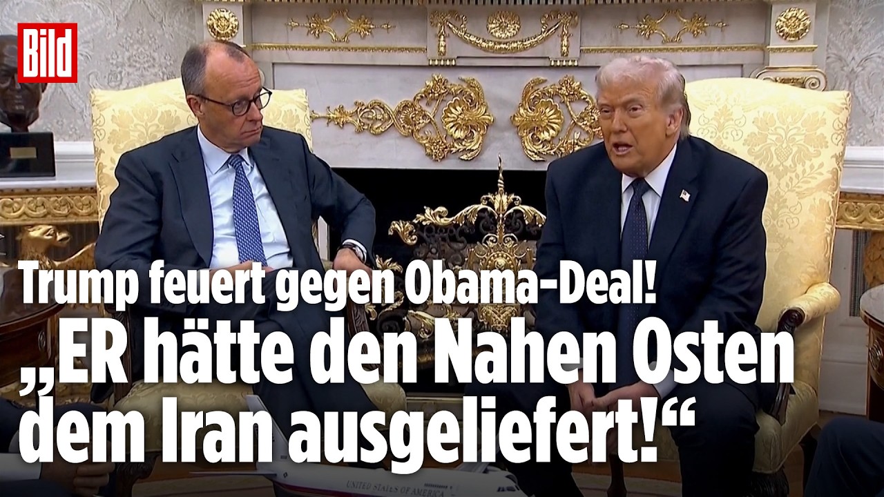 MERZ BEI TRUMP: „Schlechtester Deal!“ Trump zerlegt Obama-Deal mit dem Iran!