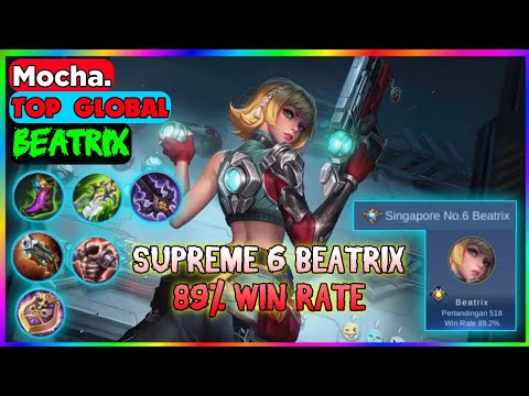 Supreme 6 Beatrix, 89% win Rate | Beatrix Top 1 Global By Mocha ~ Mobile Legends
