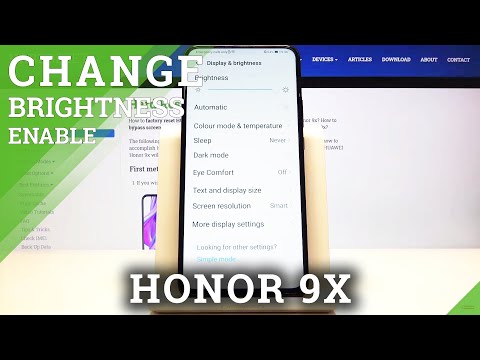 How to Manage Auto Brightness in Honor 9X - Adjust the Brightness