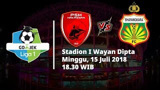 Live Streaming Vidio.com Liga 1 Indonesia PSM Makassar Vs Bhayangkara FC Pukul 18.30