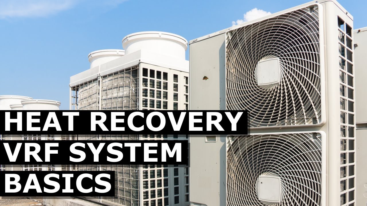 Heat Recovery VRF System - How it Works