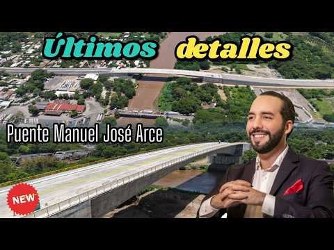 This is unstoppable soon Manuel José Arce Bridge La Hachadura #elsalvador 🇸🇻 what will they say?