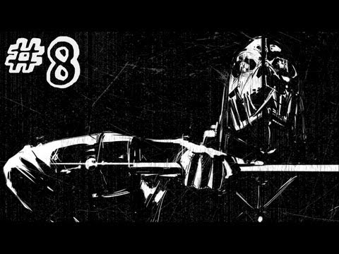 Dishonored Gameplay Walkthrough Part 8 - Royal Physician - Mission 4