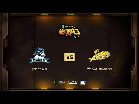 Live to Win vs Yellow Submarine, Monster Energy DOTA Summit 13: EU/CIS, bo3 game 2 [Maelstorm & Jam]