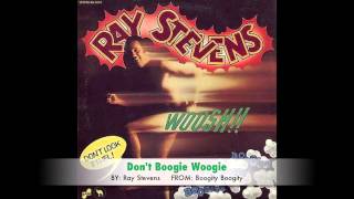 Ray Stevens - Don't Boogie Woogie
