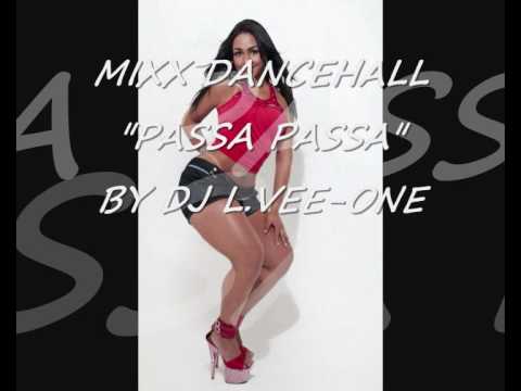 MIXX DANCEHALL PASSA PASSA BY DJ L.VEE-ONE.