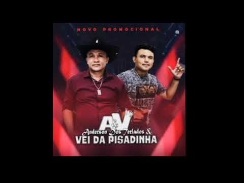 Anderson dos Teclados e o Vei da pisadinha 2018