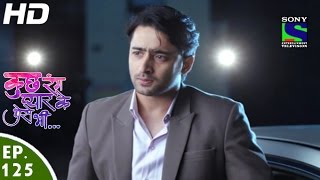 Kuch Rang Pyar Ke Aise Bhi - कुछ रंग प्यार के ऐसे भी - Episode 125 - 22nd August, 2016