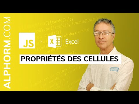 Propriétés des cellules sous Javascript et Excel Vidéo Tuto
