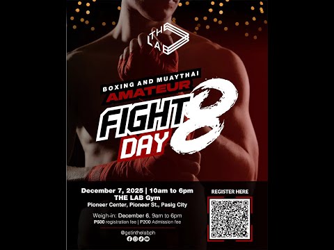 FIGHT DAY 8: BOXING & MUAY THAI AMATEUR COMPETITION