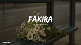 Download lagu Fakira (Slowed reverb) • Neeti Mohan, Sanam Puri, and Vishal–Shekhar • Lofi Haven  mp3