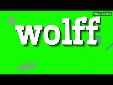 WOLFF - HOW TO PRONOUNCE IT!?