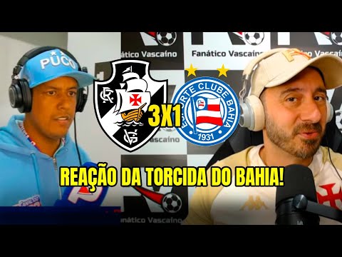 REAÇÕES DA TORCIDA DO BAHIA REVOLTADOS COM VIRADA DO VASCO! "RIDÍCULO DEMAIS" VASCO 3 X 1 BAHIA
