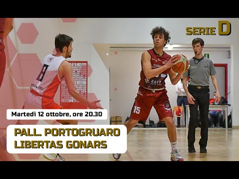 PALL. PORTOGRUARO - LIBERTAS GONARS