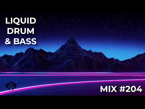 Liquid Drum and Bass Mix 204