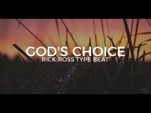 Rick Ross x Jake One type beat "God's choice"  ||  Free Type Beat 2018