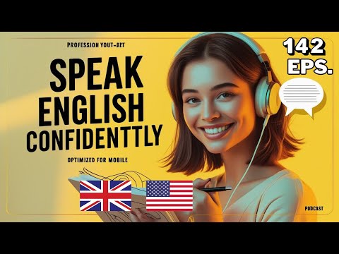 🎧 Learn English Listening Ep 142 – Understand Fast Spoken English