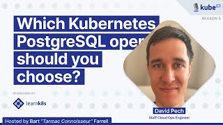 Download the video "Which Kubernetes PostgreSQL operator should you choose?, with David Pech | KubeFM"