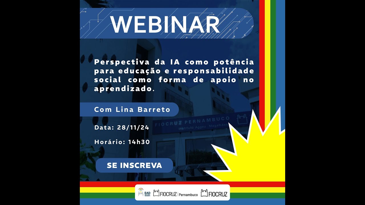 Webinar - Perspectiva da IA como potência para educação e responsabilidade social.
