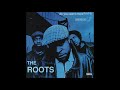 The Roots - Distortion To Static (1995)