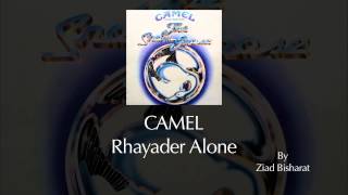 Camel - Rhayader Alone