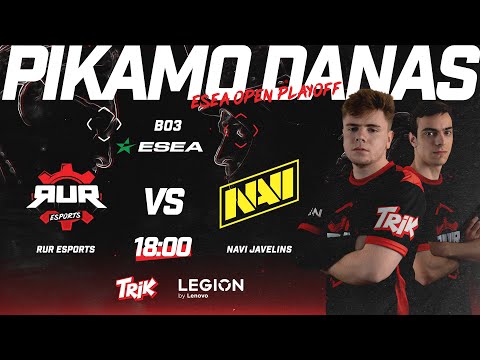RUR Esports vs NAVI Javelins - ESEA OPEN PLAYOFF