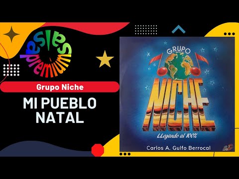 🔥MI PUEBLO NATAL por GRUPO NICHE con CHARLIE CARDONA - Salsa Premium
