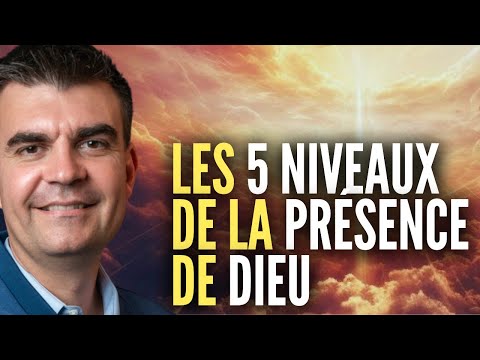 Ne vous limitez pas à un frisson, expérimentez les 5 niveaux de la présence de Dieu.