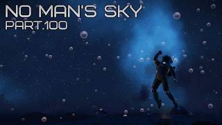 Cause For Celebration | Part 100 | No Man's Sky
