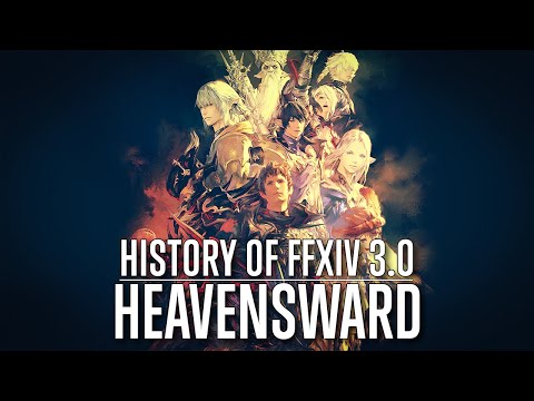 History of Final Fantasy XIV: Heavensward | 3.0 - 3.5