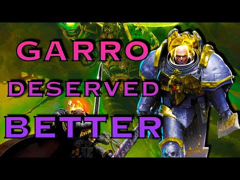 Garro Deserved Better | Warhammer 40k Lore
