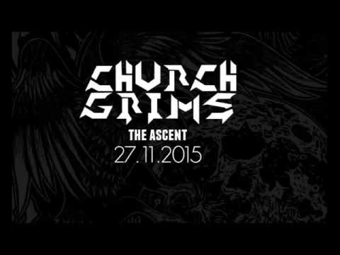 Teaser CHURCH GRIMS - The ascent