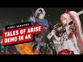 First 22 Minutes of Tales of Arise Demo in 4K