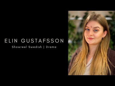 Elin Gustafsson Showreel | Drama