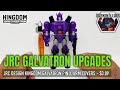 JRC Design Pinhole Arm Covers For Kingdom Galvatron Review Larkin S Lair