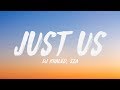 DJ Khaled - Just Us (Lyrics) ♪ ft. SZA