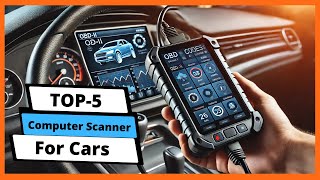 ✅ Best computer scanner for cars: Computer scanner for cars (Buying Guide)