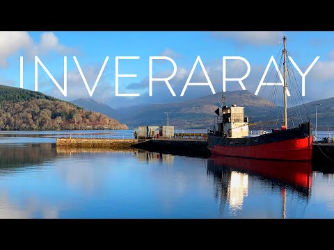 Inveraray - Best Things to do in the Area
